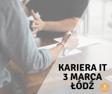 Kariera IT w Łodzi!